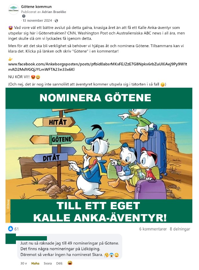 Skärmdump från Facebookinlägg där följare uppmuntras att rösta fram Götene i Kalle Anka-tidningens tävling om ett specialskrivet Kalle Anka-äventyr. 