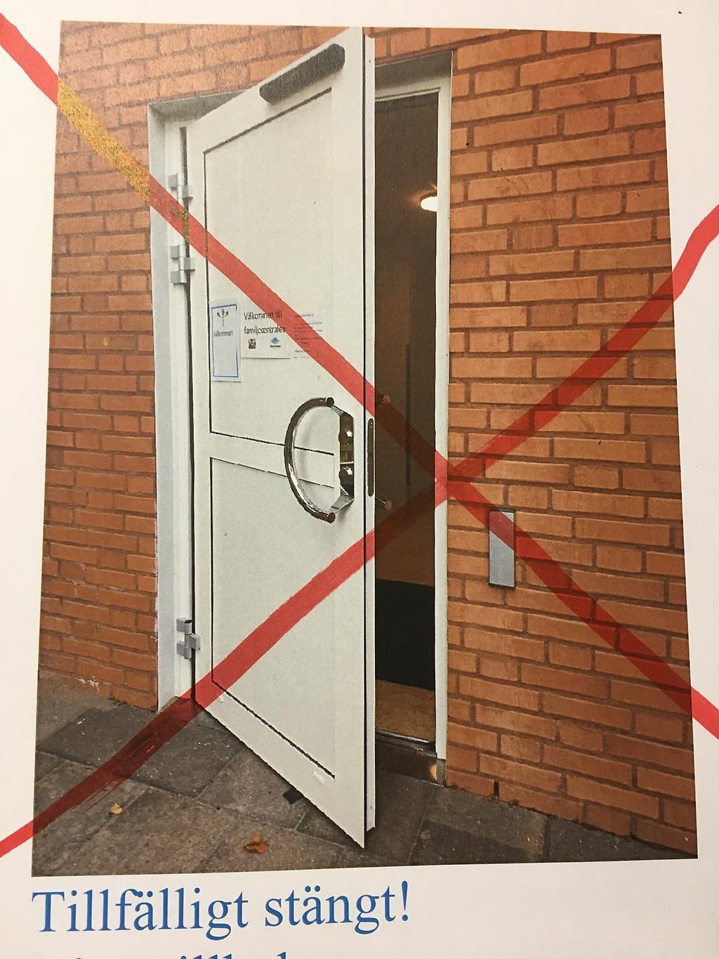 Dörr som är överkryssad.