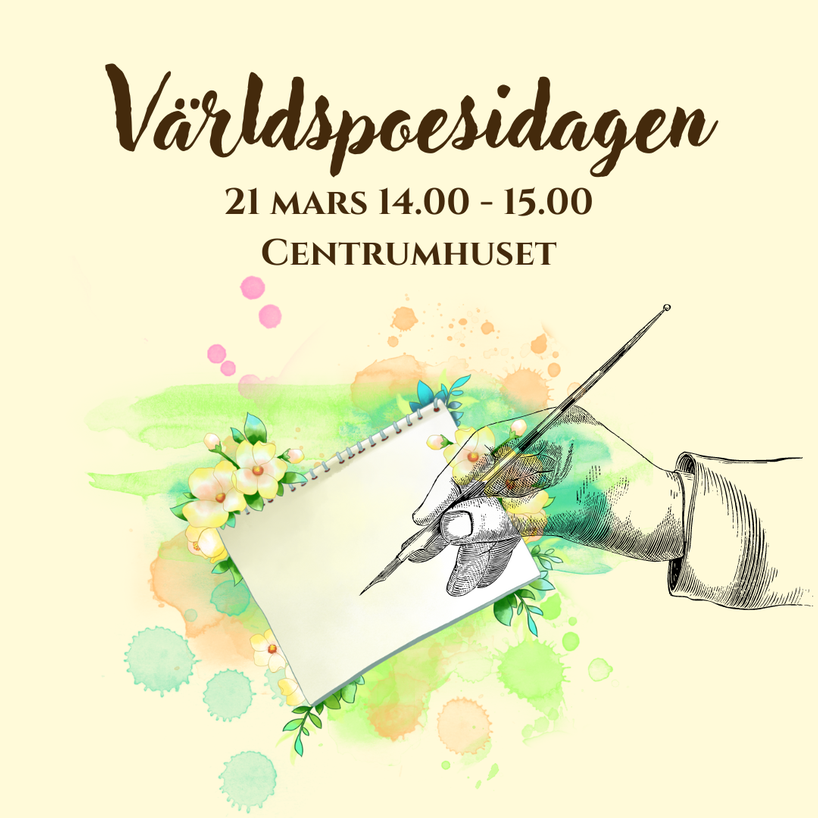 En hand med penna skriver på ett papper med texten "Världspoesidagen, 21 mars klockan 14.00-15.00, Centrumhuset".