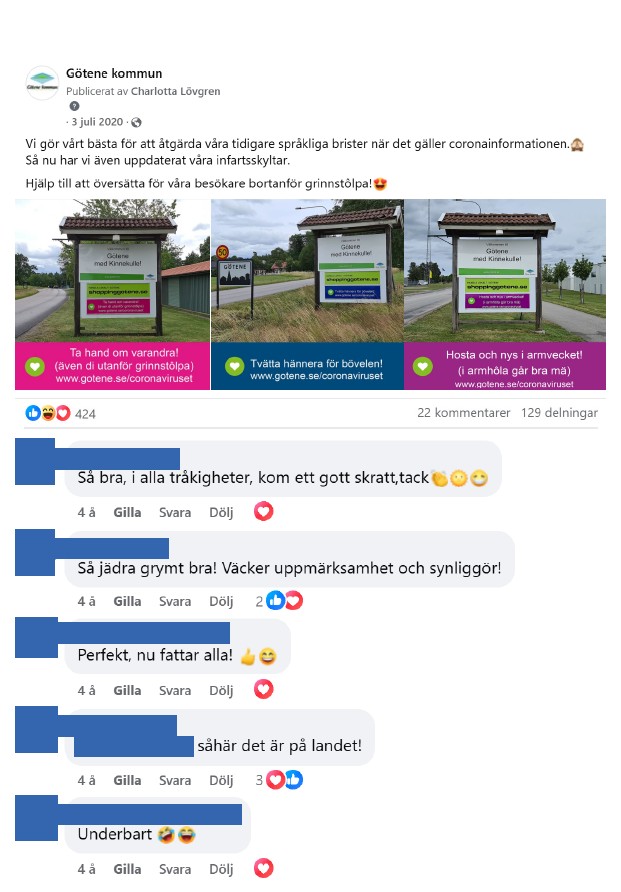 Skärmdump på inlägg från Facebook med tillhörande kommentarer med inläggstexten: "Vi gör vårt bästa för att åtgärda våra tidigare språkliga brister när det gäller coronainformationen. Så nu har vi även uppdaterat våra infartsskyltar. Hjälp till att översätta för våra besökare bortanför grinnstôlpa!" 