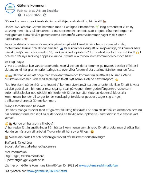 Skärmdump på inlägg från Facebook med tillhörande kommentarer med inledande inläggstext: "Götene kommuns nya klimatsatsning - vi börjar använda riktig hästkraft! 🐎 Under 2022 arbetar Götene kommun med 11 antagna klimatlöften. 🌱 Idag presenterar vi en ny satsning med fokus på klimatsmarta transportmedel med fokus att erbjuda våra medborgare en möjlighet att bidra till våra gemensamma klimatmål! Varmt välkommen säger vi till Götene hästtransport!"