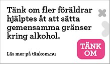 Text: "Tänk om fler föräldrar hjälptes åt att sätta gemensamma gränser kring alkohol. Läs mer på tänkom.nu." och TänkOms logotyp.