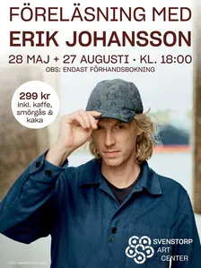 Affish från Svenstorp Art Center med en bild på Erik Johansson. 